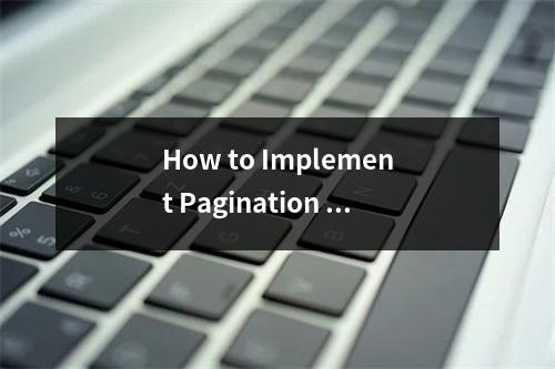 How to Implement Pagination for List Pages in English Using DedeCMS?