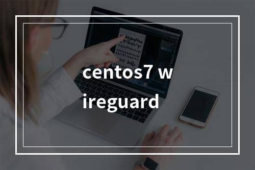 centos7 wireguard