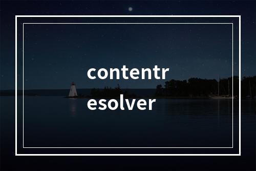 contentresolver