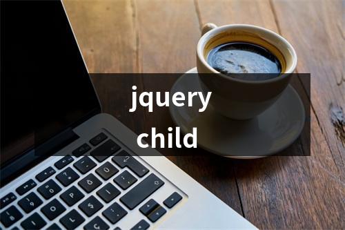jquery child
