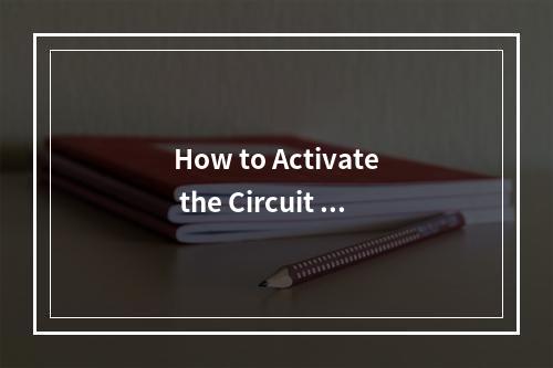 How to Activate the Circuit Breaker Protection Feature for Source Station Securi